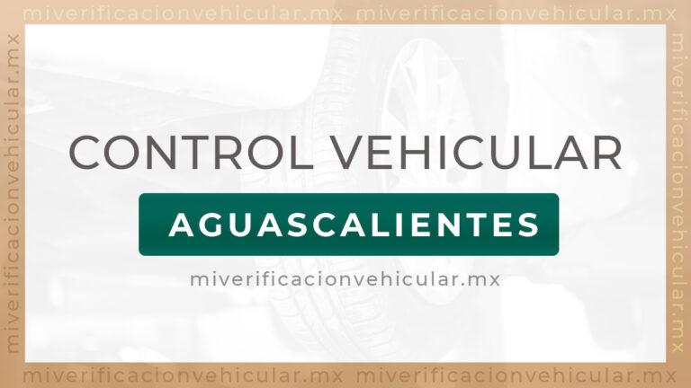 Control Vehicular Aguascalientes