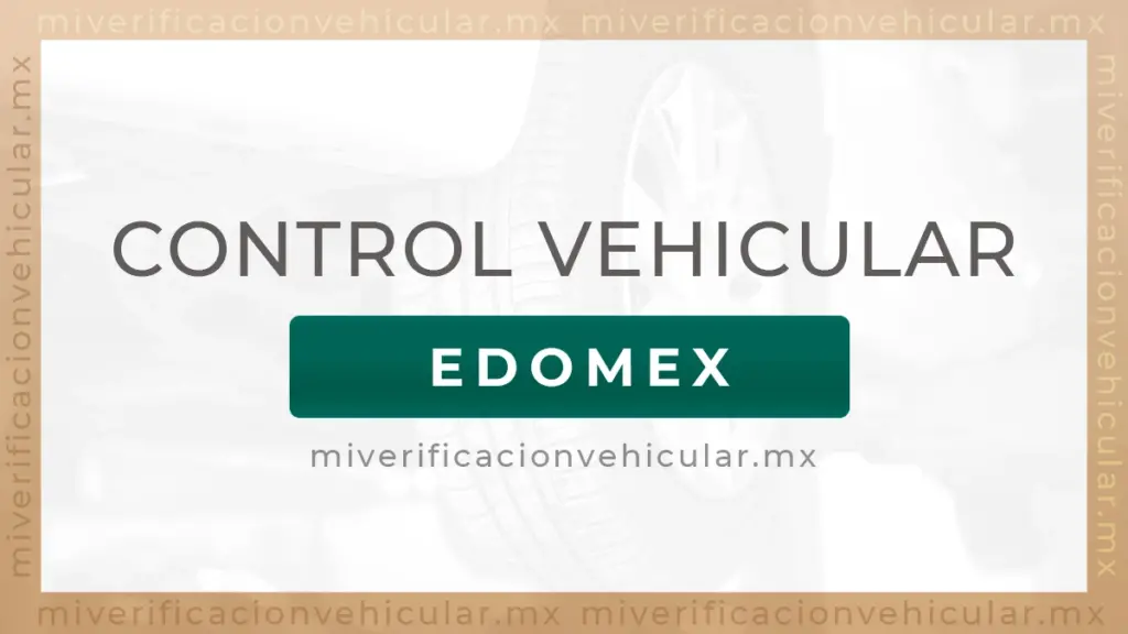 Control Vehicular EDOMEX