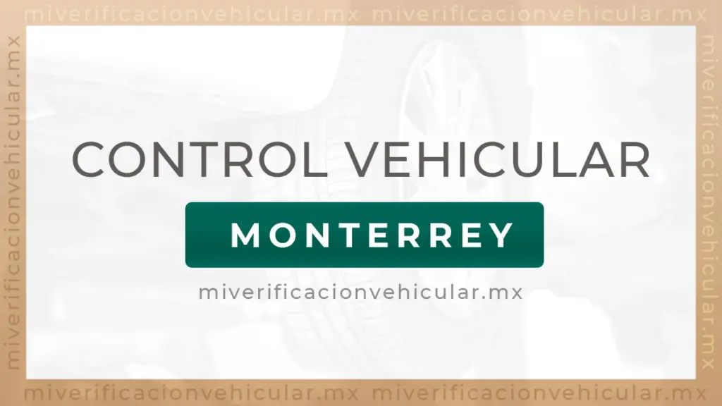 Control Vehicular Monterrey