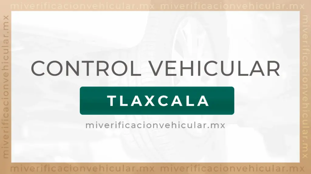 Control Vehicular Tlaxcala
