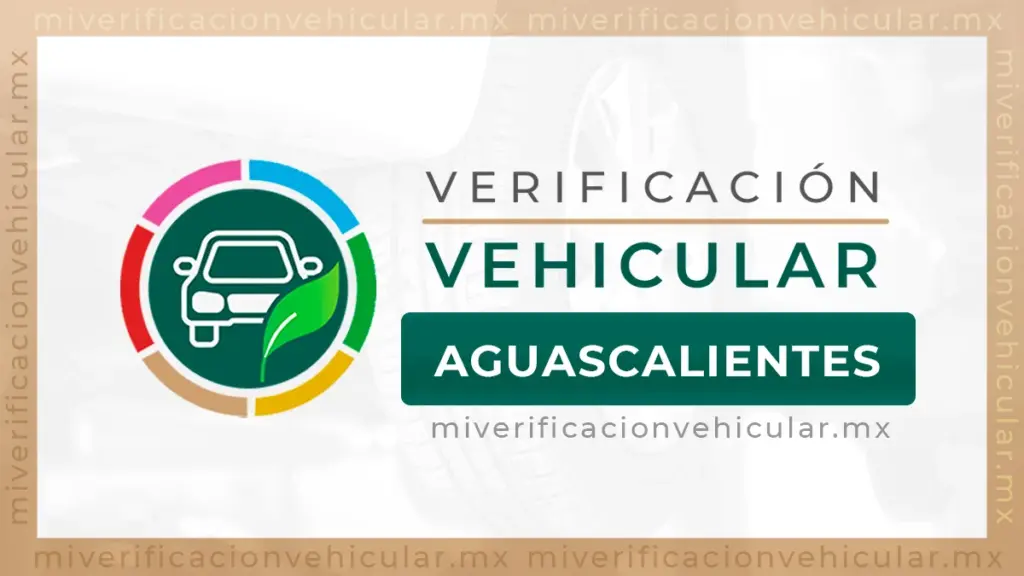 Verificacion Aguascalientes